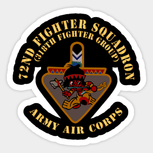 72nd Fighter Squadron - 318th Fighter Group - Army Air Corps X 300 Sticker